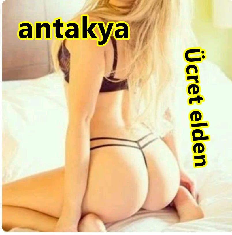 antakya escort bayan AYÇA
